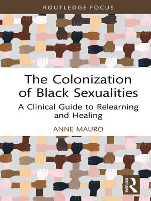 cover image of The Colonization of Black Sexualities